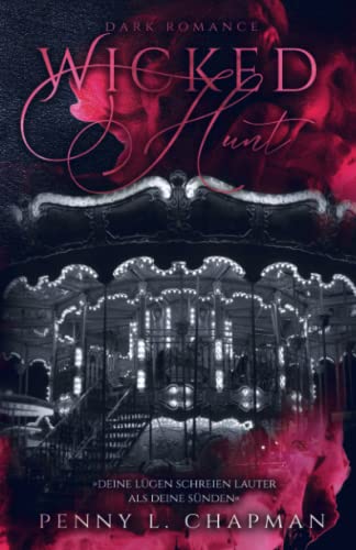 Wicked Hunt (Sinners of Blackwood, Band 4)