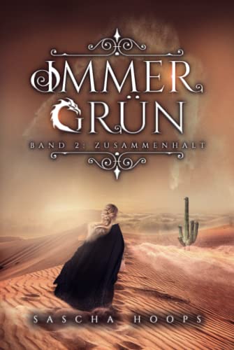 Immergrün Band 2: Zusammenhalt