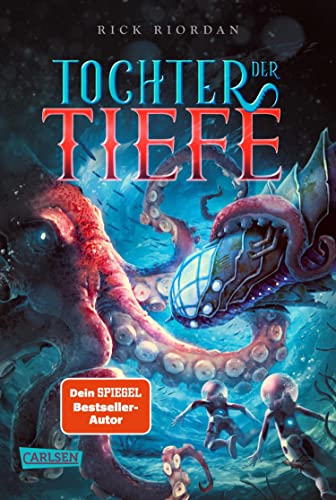 Tochter der Tiefe: Fantasy meets Science Fiction – Tiefsee-Abenteuer ab 12 Jahren über die letzte Erbin von Kapitän Nemo