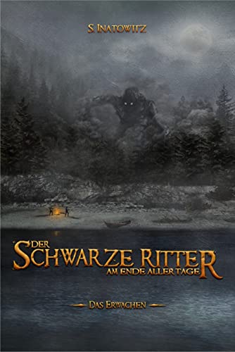 Der Schwarze Ritter: Am Ende Aller Tage