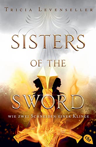 Sisters of the Sword - Wie zwei Schneiden einer Klinge: Auftakt der mitreißenden Fantasy-Dilogie (Die Sisters-of-the-Sword-Reihe 1)