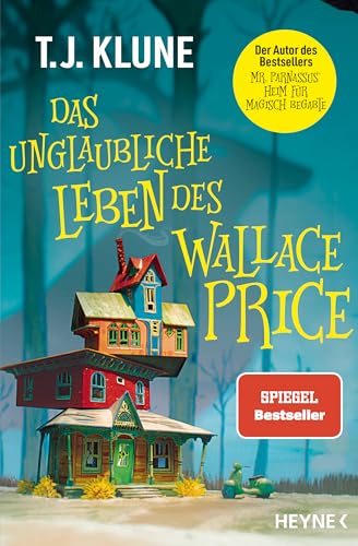 Das unglaubliche Leben des Wallace Price: Roman