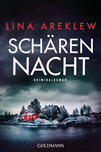 Schärennacht: Kriminalroman (Ein Fall für Sofia Hjortén 1)