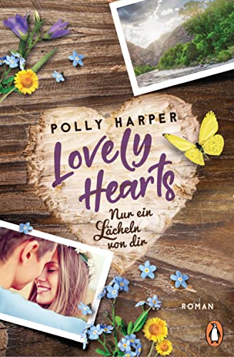 Lovely Hearts. Nur ein Lächeln von dir: Roman (Die Goodville-Love-Reihe 1)