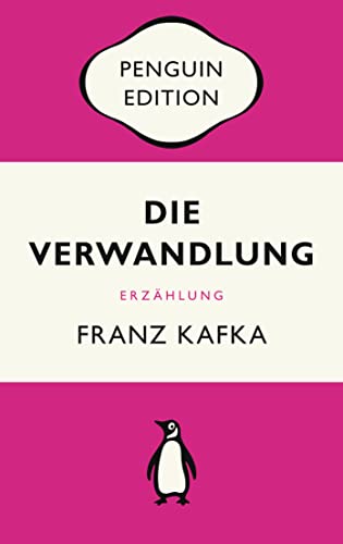 Die Verwandlung: Erzählung - Penguin Edition (Deutsche Ausgabe)