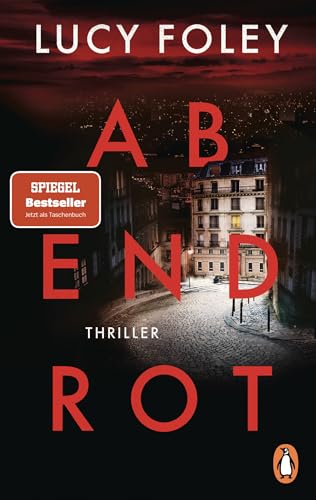 Abendrot: Thriller. Der spektakuläre Thriller der internationalen Bestseller-Autorin