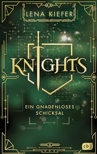 Knights – Ein gnadenloses Schicksal: Die Fortsetzung der actionreichen Urban-Fantasy-Trilogie der Spiegel-Bestsellerautorin (Die Knights-Reihe 2)