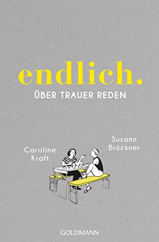 endlich.: über trauer reden