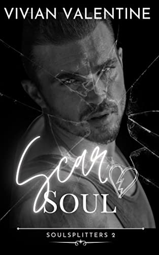 Scar Soul (Soulsplitters 2)