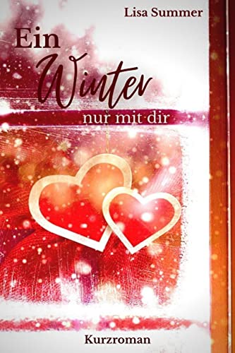 Ein Winter nur mit dir (Ein Jahr nur mit dir 1)