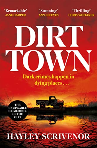 Dirt Town: Winner of the CWA New Blood Dagger 2023 (English Edition)