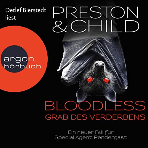 Bloodless - Grab des Verderbens: Aloysius Pendergast 20