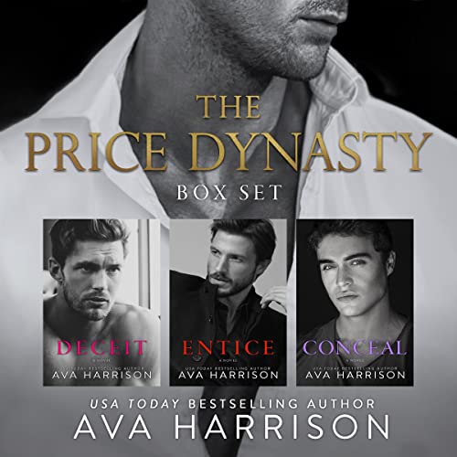 The Price Dynasty: A Complete Billionaire Romance Series (3-Book Box Set)
