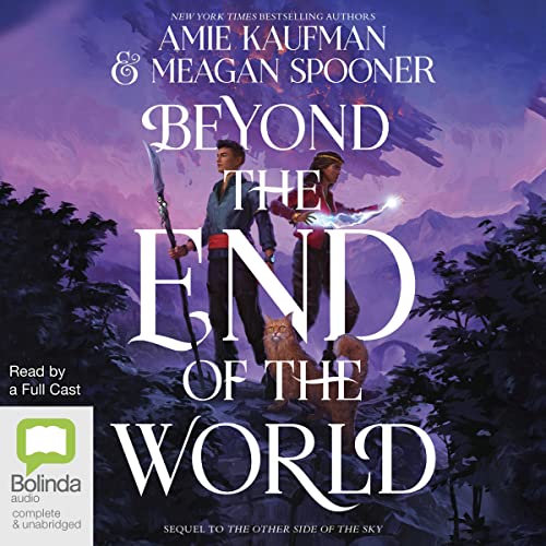 Beyond the End of the World: The Other Side of the Sky, Book 2