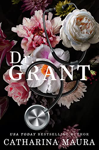 Dr. Grant: Liebesroman (Off-Limits)