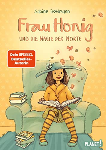 Frau Honig 4: Frau Honig und die Magie der Worte: Magisches Kinderbuch ab 8