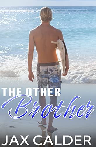 The Other Brother: A YA standalone LGBTQ+ Romance