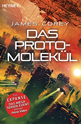 Das Protomolekül (The Expanse-Serie 10)
