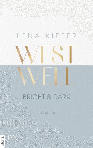 Westwell - Bright & Dark
