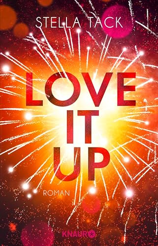 Love it up: Roman (Stars and Lovers 3)