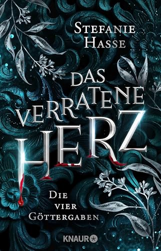 Das verratene Herz: Roman | Das Finale der romantischen Fantasy-Dilogie (Die vier Göttergaben 2)