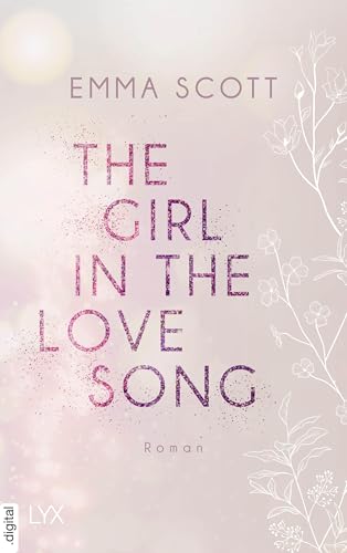 The Girl in the Love Song (Lost-Boys-Trilogie 1)