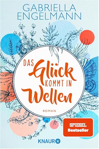 Das Glück kommt in Wellen: Roman | SPIEGEL Bestseller. Band 2 der charmant-idyllischen Kleinstadt-Buchreihe um Familiengeheimnisse, Freundschaft und Liebe (Zauberhaftes Lütteby)