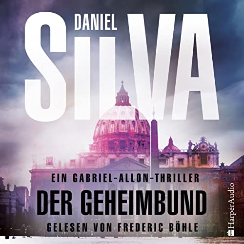 Der Geheimbund: Gabriel Allon 20