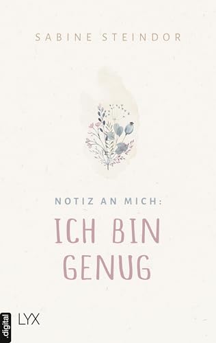 Notiz an mich: Ich bin genug