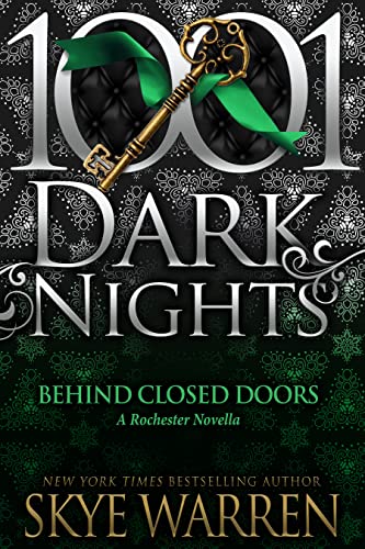 Behind Closed Doors: A Rochester Novella (English Edition)