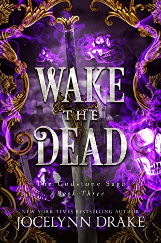 Wake the Dead (Godstone Saga Book 3)
