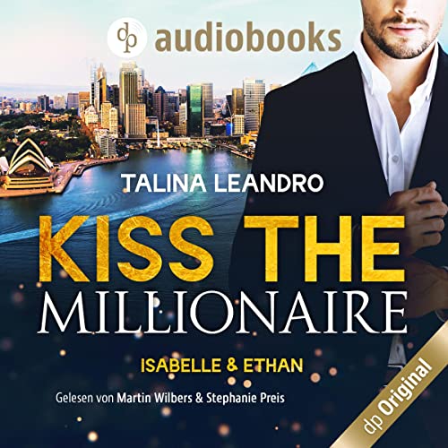 Isabelle & Ethan: Kiss the Millionaire 1