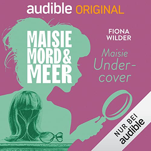 19. Maisie Undercover: Maisie, Mord und Meer