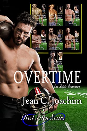 Overtime: Der letzte Touchdown (First & Ten (Deutsche Ausgabe) 8)
