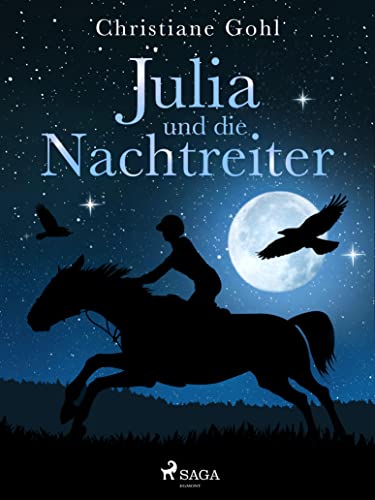 Julia und die Nachtreiter (Julia Reihe 15)