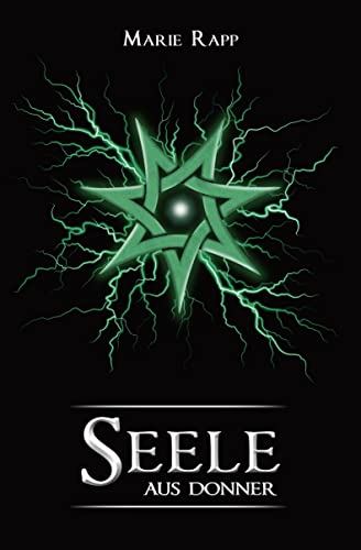 Seele aus Donner (Seelen-Saga 4)