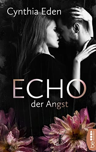 Echo der Angst (prickelnde Romantic Suspense 1)
