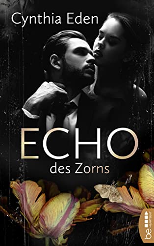 Echo des Zorns (prickelnde Romantic Suspense 3)
