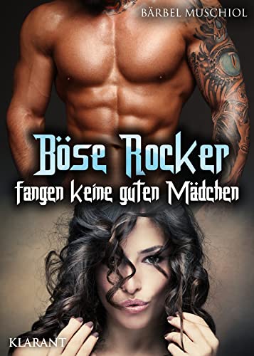 Böse Rocker fangen keine guten Mädchen (Death Reapers Motorcycle Club 5)