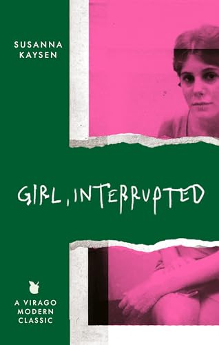 Girl, Interrupted: TikTok made me buy it! (Virago Modern Classics Book 818)