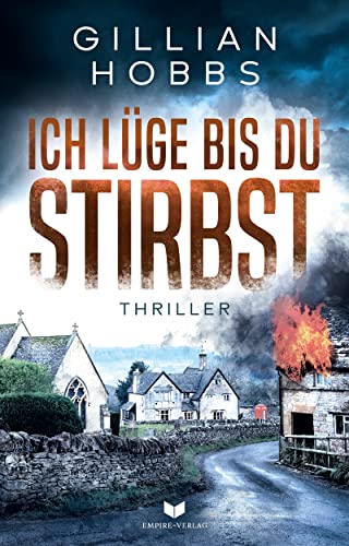 Ich lüge bis du stirbst: Thriller (Rote Rache 1)