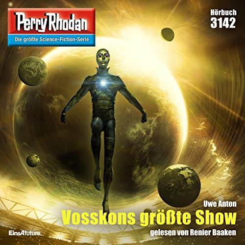 Vosskons größte Show: Perry Rhodan 3142