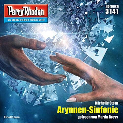 Arynnen-Sinfonie: Perry Rhodan 3141