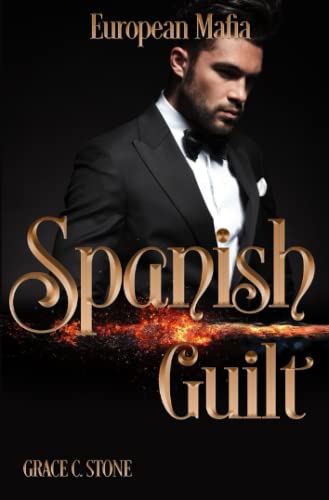 European Mafia: Spanish Guilt