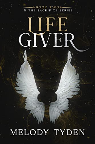 Life Giver (Sacrifice Series Book 2)