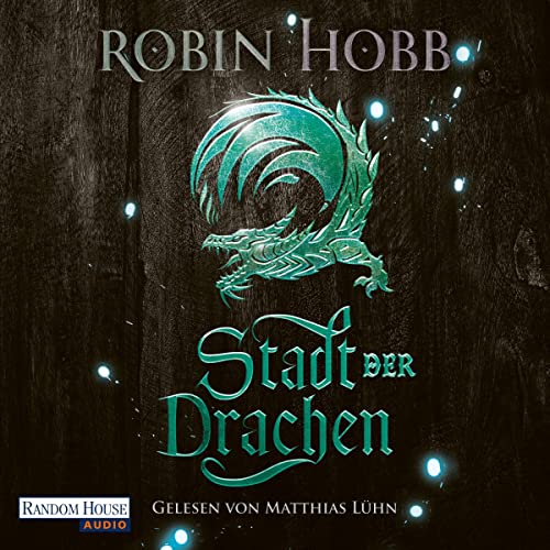 Stadt der Drachen: Die Regenwildnis-Chroniken 2