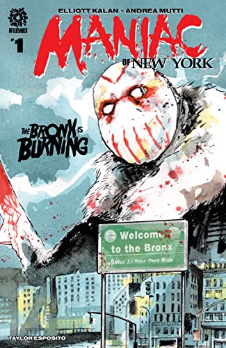 Maniac Of New York #1: The Bronx is Burning