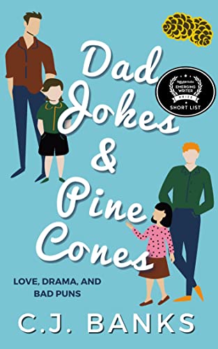 Dad Jokes and Pine Cones