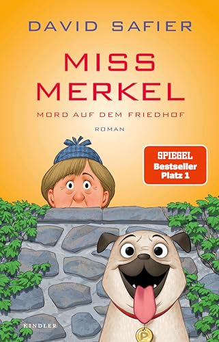 Miss Merkel: Mord auf dem Friedhof (Merkel Krimi 2)