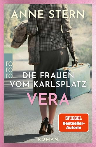 Die Frauen vom Karlsplatz: Vera (Die Lichterfelde-Reihe 3)